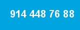 914 448 76 88
